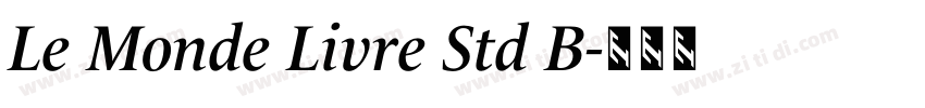 Le Monde Livre Std B字体转换